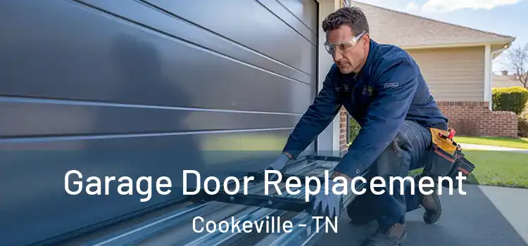  Garage Door Replacement Cookeville - TN