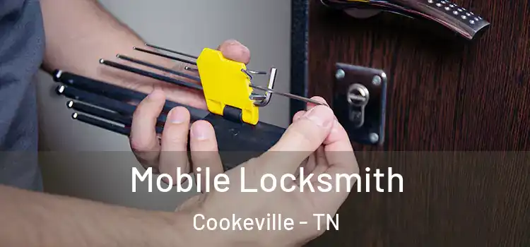 Mobile Locksmith Cookeville - TN