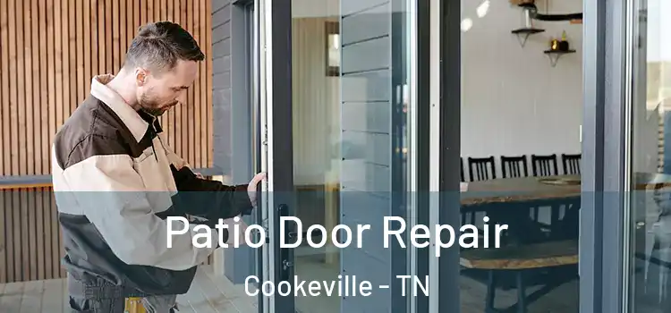 Patio Door Repair Cookeville - TN